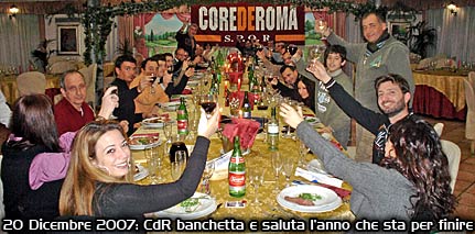 COREdeROMA banchetta e saluta il 2007