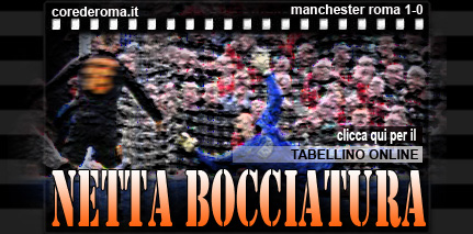 Manchester Roma 1-0 - Netta bocciatura + tabellino