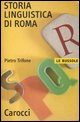 storia linguistica di roma